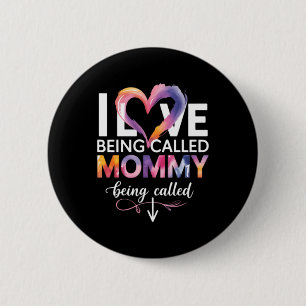 Badge Rond 5 Cm J'aime être appelée maman le jour de la fête des m