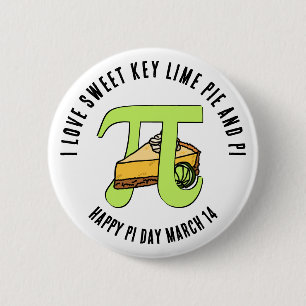 Badge Rond 5 Cm J'AIME LA CLÉ DOUCE LIME PIE Happy Pi Day Bouton