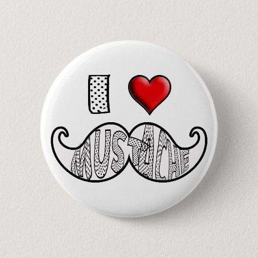 Badge Rond 5 Cm J'aime la moustache (Devant)