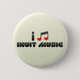 Badge Rond 5 Cm J'aime la musique d'Inuit