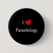 Badge Rond 5 Cm J'aime la parasitologie (Devant)