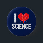 Badge Rond 5 Cm J'aime la science<br><div class="desc">I Love Science bouton pour femmes avec un modèle d'atome cool enveloppé autour d'un coeur rouge. Un grand cadeau geek pour un professeur de sciences ou un scientifique qui aime les expériences.</div>