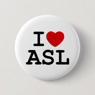 Badge Rond 5 Cm J'aime l'ASL