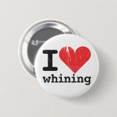 Badge Rond 5 Cm J'aime le bouton de pleurnicherie (Devant & derrière)