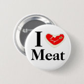 Badge Rond 5 Cm J'aime le bouton de viande (Devant & derrière)