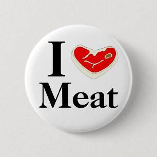 Badge Rond 5 Cm J'aime le bouton de viande