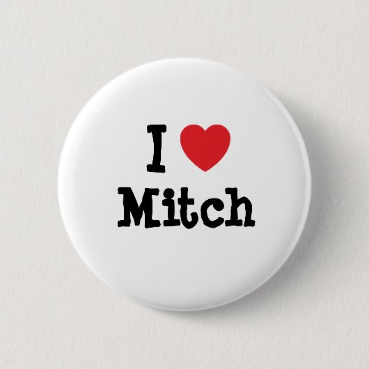 Badge Rond 5 Cm J'aime le coeur Mitch personnalisé (Devant)