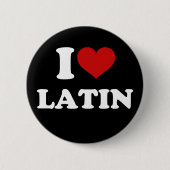 Badge Rond 5 Cm J'aime le latin (Devant)
