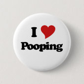 Badge Rond 5 Cm J'Aime Le Pooping (Devant)