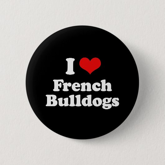 Badge Rond 5 Cm J'Aime Les Bulldogs Français (Devant)