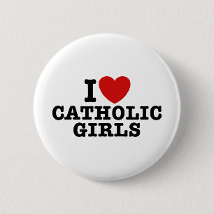 Badge Rond 5 Cm J'aime les filles catholiques
