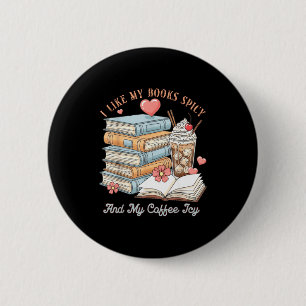 Badge Rond 5 Cm J'aime les livres épicés et le café glacé t-shirt