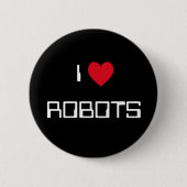 Badge Rond 5 Cm J'aime les robots (Devant)