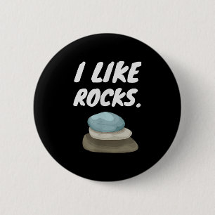 Badge Rond 5 Cm J'Aime Les Roches - Géologue Amusant Miner Rock Ho
