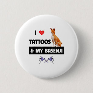 Badge Rond 5 Cm J'Aime Les Tatouages Et Mon Chien Basenji Tatouer 