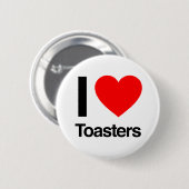 Badge Rond 5 Cm j'aime les toasters (Devant & derrière)