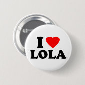 Badge Rond 5 Cm J'aime Lola (Devant & derrière)