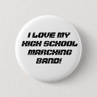 BADGE ROND 5 CM J'AIME MA FANFARE DE LYCÉE !