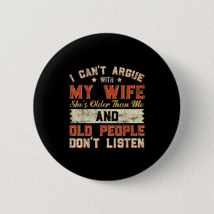 Badge Rond 5 Cm J'aime ma femme un peu plus âgée humour féminin