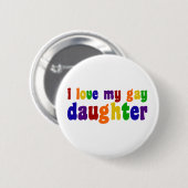 Badge Rond 5 Cm J'Aime Ma Fille Gay (Devant & derrière)