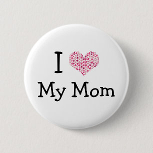 Badge Rond 5 Cm J'Aime Ma Mère Pinback