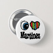 Badge Rond 5 Cm J'aime Martinez (Devant & derrière)
