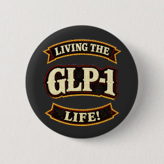 Badge Rond 5 Cm J'aime mes GLP-1/Je vis la vie GLP-1