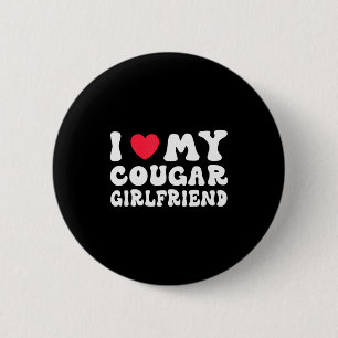 Badge Rond 5 Cm J'aime mon amie cougar cœur petite amie drôle diff