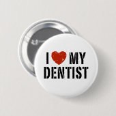 Badge Rond 5 Cm J'aime mon bouton Dentist (Devant & derrière)