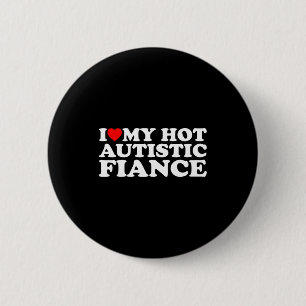 Badge Rond 5 Cm J'aime mon fiancé autiste sexy soutien à la sensib