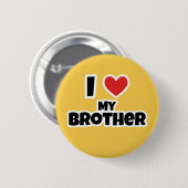 Badge Rond 5 Cm J'aime mon frère (Devant & derrière)