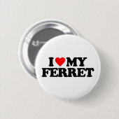 BADGE ROND 5 CM J'AIME MON FURET (Devant & derrière)
