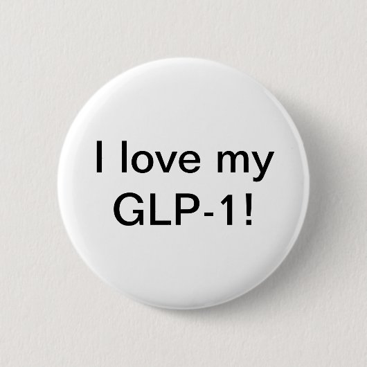Badge Rond 5 Cm J'aime mon GLP-1 (Devant)
