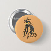Badge Rond 5 Cm J'aime mon greyhound (Devant & derrière)