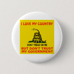 Badge Rond 5 Cm J'aime mon pays mais ne fais pas confiance à mon