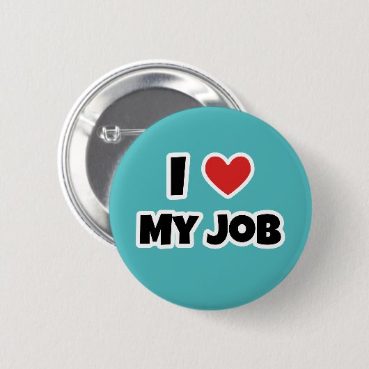 Badge Rond 5 Cm J'aime mon travail (Devant & derrière)
