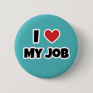 Badge Rond 5 Cm J'aime mon travail