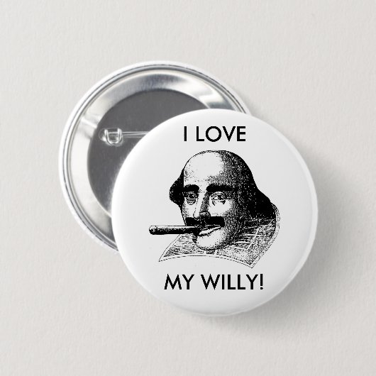 BADGE ROND 5 CM J'AIME MON WILLY ! (Devant & derrière)