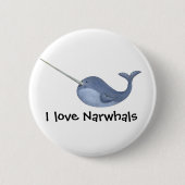 Badge Rond 5 Cm J'aime Narwhals (Devant)