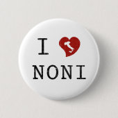 Badge Rond 5 Cm J'aime Noni (Devant)