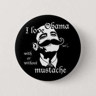 Badge Rond 5 Cm J'aime Obama avec ou sans la moustache