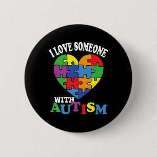 Badge Rond 5 Cm J'Aime Quelqu'Un Avec Autisme 2
