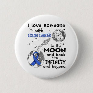 Badge Rond 5 Cm J'aime quelqu'un avec le cancer du côlon