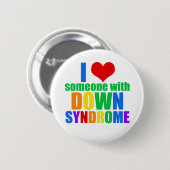 Badge Rond 5 Cm J'Aime Quelqu'Un Avec Le Syndrome De Down (Devant & derrière)