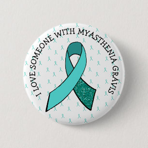 Badge Rond 5 Cm J'aime quelqu'un avec Myasthenia Bouton Gravis
