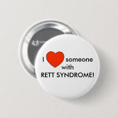 Badge Rond 5 Cm J'aime quelqu'un avec RETT SYNDROME! (Devant & derrière)