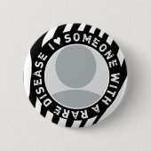 BADGE ROND 5 CM J'AIME QUELQU'UN AVEC UNE MALADIE RARE (Devant)