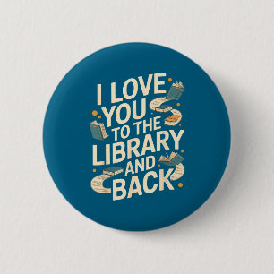 Badge Rond 5 Cm J'aime ta bibliothèque drôle citation de bibliothé