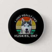 J'Aime Vraiment Huskies, D'Accord ?