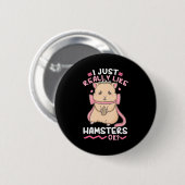Badge Rond 5 Cm J'Aime Vraiment Les Hamsters (Devant & derrière)